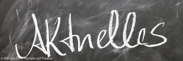 Akutelles in Schrift